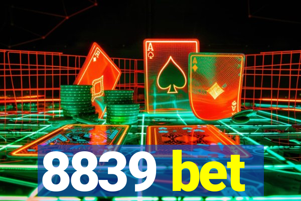 8839 bet